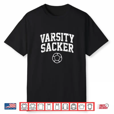 Varsity Sacker Tee Funny Hacky Sack Shirt Shirt