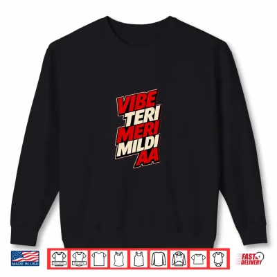 Sweatshirt Vibe Teri Meri Mildi Aa Punjab Punjabi Dosanjh Diljit Shirt