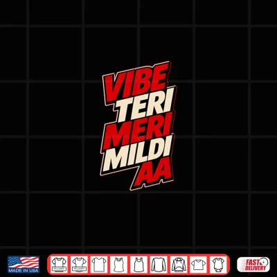 Design Vibe Teri Meri Mildi Aa Punjab Punjabi Dosanjh Diljit Shirt