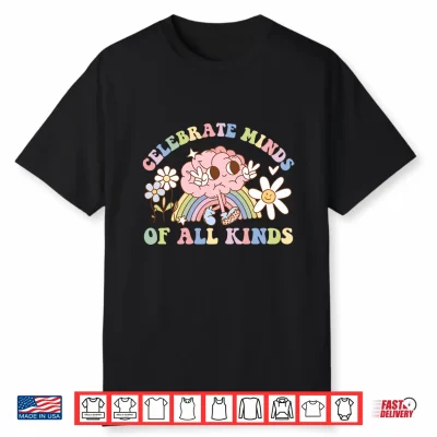 Celebrate Minds Of All Kinds Neurodiversity Autism Awareness Performance Shirt