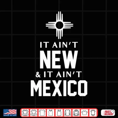 Design Funny It Aint New and It Aint Mexico NM Zial Symbol Performance Shirt
