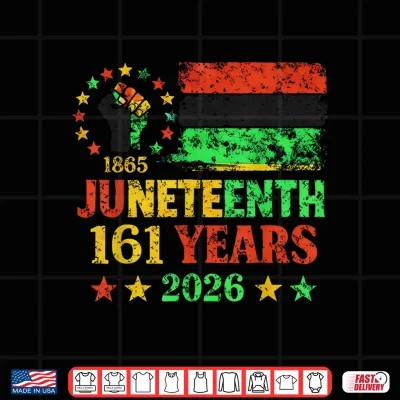 Design Juneteenth 2026 161 Years Freedom Black History African Shirt