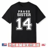 Number 14 Custom Proud Soccer Futbol Sister Personalized Performance Shirt