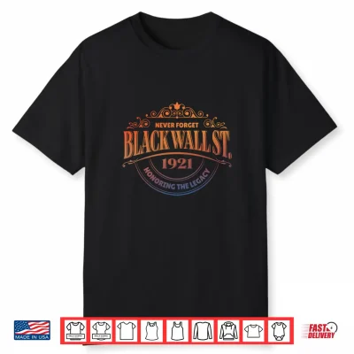 Tulsa Ok Black Wall Street 1921 Greenwood Performance Shirt