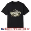 Vintage Mountain Mama Camping Hiking Hiker Travel Mom Shirt