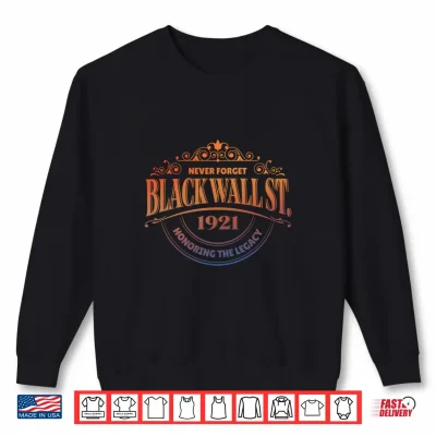 Sweatshirt Tulsa OK Black Wall Street 1921 Greenwood Performance Shirt