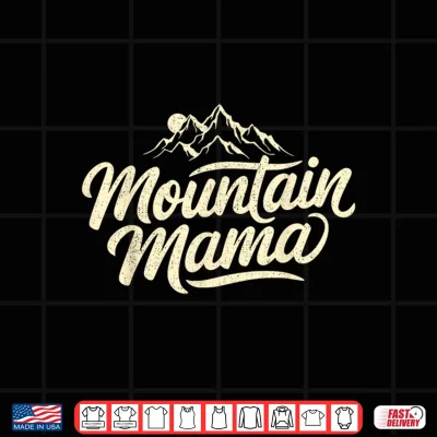 Design Vintage Mountain Mama Camping Hiking Hiker Travel Mom Shirt