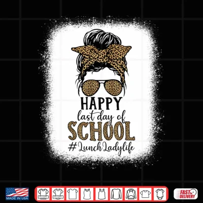 Design Mens Lunch Lady Graduation Day Teachers Last Day of School Performance Shirt