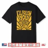 I’Ll Follow You Into The Sun Summer Retro 90S Graphic Shirt