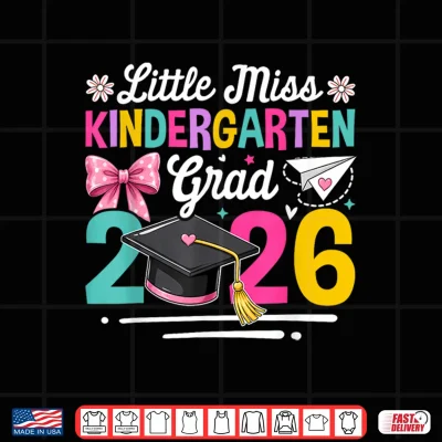 Design Little Miss Kindergarten Grad 2026 Girls Kids Graduation Shirt