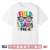 Field Day Pre K Field Trip Fun Day Teacher Student Shirt