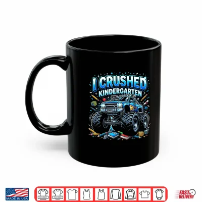 Mug I Crushed Kindergarten Monster Truck Graduation Boys Shirt