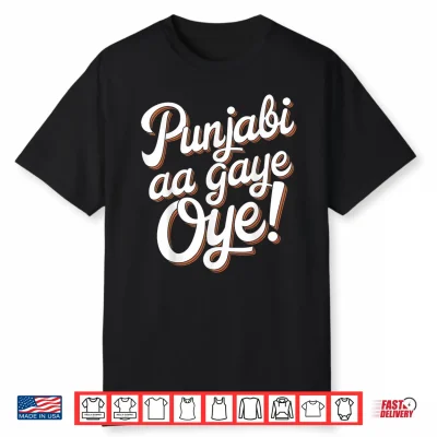 Punjabi Aa Gaye Oye Diljit Funny Shirt