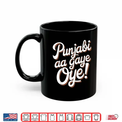 Mug Punjabi Aa Gaye Oye Diljit Funny Shirt