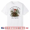 All Plants Are Edible Some Only Once Funny Botany Gardeners Shirt