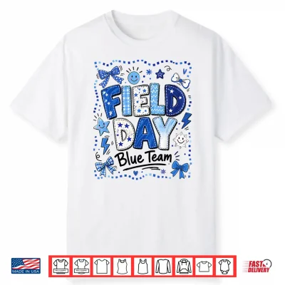 Field Day Blue Team Funny For Kids Teacher Field Day Games Shirt