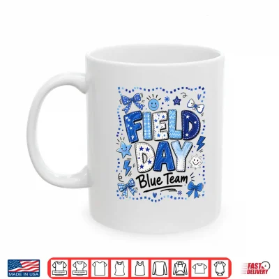 Mug Field Day Blue Team Funny for Kids Teacher Field Day Games Shirt