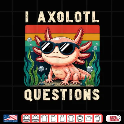 Design I Axolotl Questions Adults Youth Kids Retro Axolotl Shirt