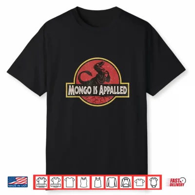 Mongo Is Appalled Funny Dinosaur Meme Shirt