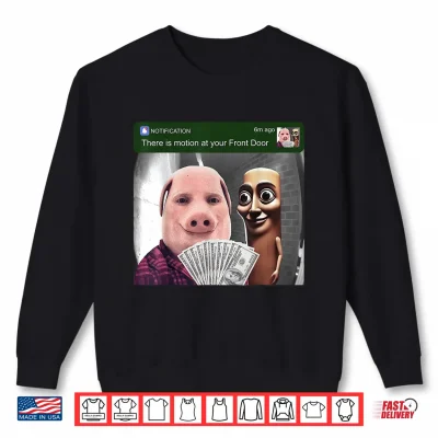 Sweatshirt John Pork and Tung Tung Tung Sahur Front Door Motion Funny Shirt