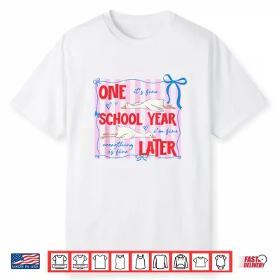 Striped One School Year Later Funny Goose End Of School Year Shirt