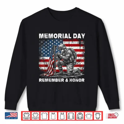 Sweatshirt Memorial Day Remember and Honor Patriotic US Flag Military Shirt