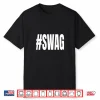 Womens Hashtag Swag Shirt