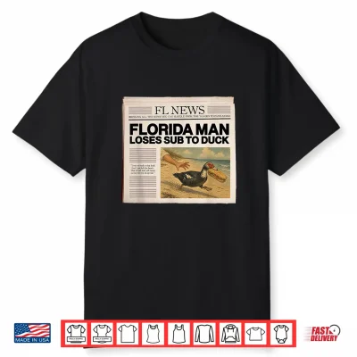 Florida Man Loses Sub To Duck Shirt
