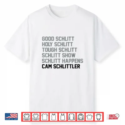 Good Schlitt Holy Schlitt Cam Schlittler Sarcastic Wordplay Shirt