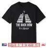 The Back Row Is A Lifestyle Church Faith Christian Shirt