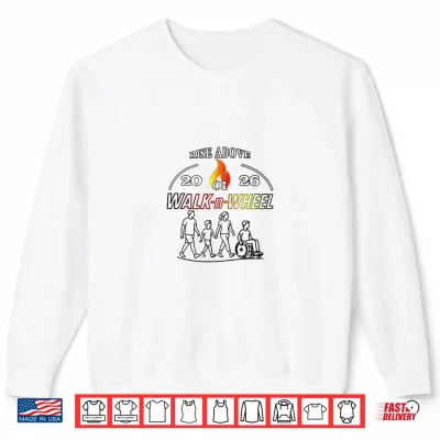 Sweatshirt Walk n Wheel to Support Osteogenesis Imperfecta Shirt