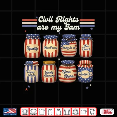 Design Retro Funny Civil Rights are My Jam Sarcastic Independence Shirt