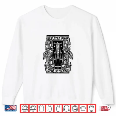 Sweatshirt Good Guitarma Shirt