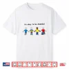 Its Okay To Be Disabled Inclusion Equality Pride Shirt