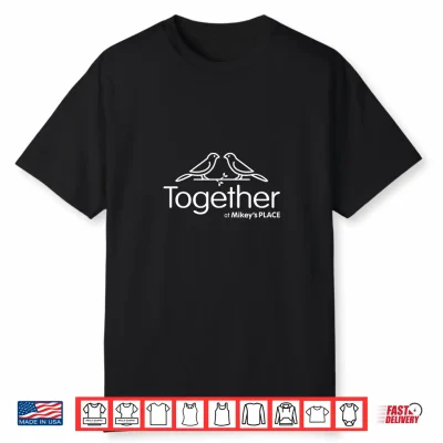 Together At Mikey’S Place Summer Camp 2026 Shirt