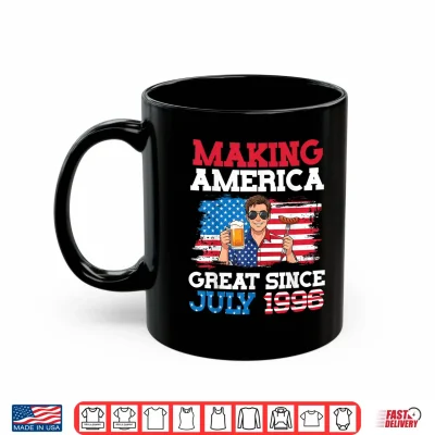 Mug Making America Great Since July 1996 Birthday 30 Years Old Shirt