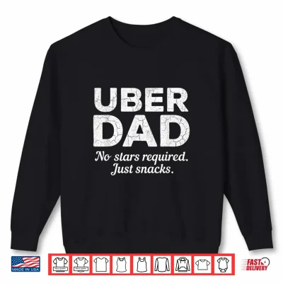 Sweatshirt Uber Dad Shirt