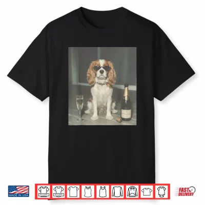 Funny Cavalier King Charles Drinking Champagne Meme Graphic Shirt