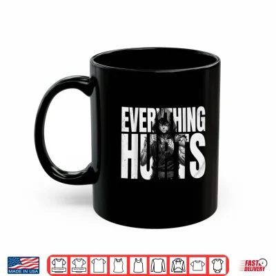 Mug Everything Hurts Anime Workout Funny Weight Lifting Gym Shirt