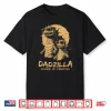 Dadzilla Father Of Monsters Fathers Day Funny Dad Shirt