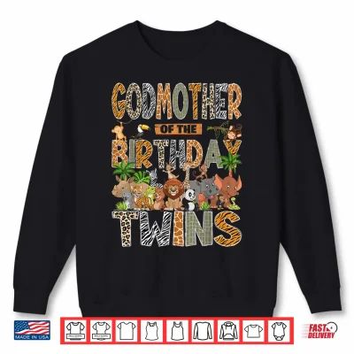 Sweatshirt Godmother of The Birthday Twins Safari Wild One Zoo Animal Shirt