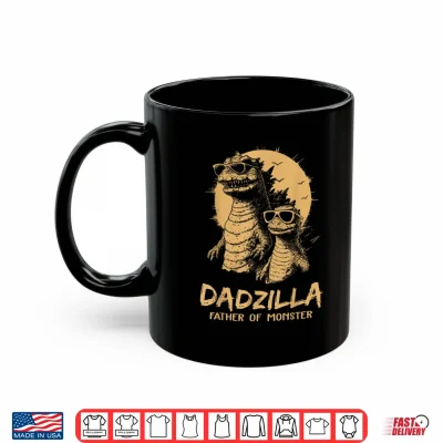 Mug Dadzilla Father of Monsters Fathers Day Funny Dad Shirt
