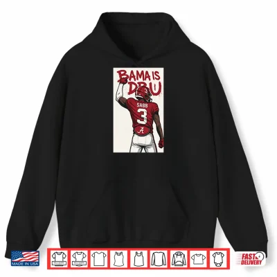 Hoodie Amari Sabb Alabama Crimson Tide Bama Is DBU Shirt