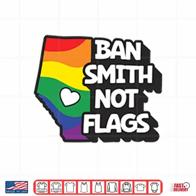 Design Ban Smith Not Flags Danielle Smith Shirt