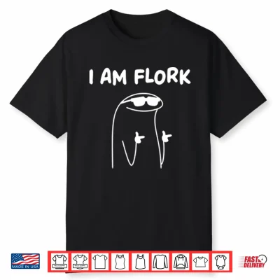 I Am Flork Flork Of Cows Shirt