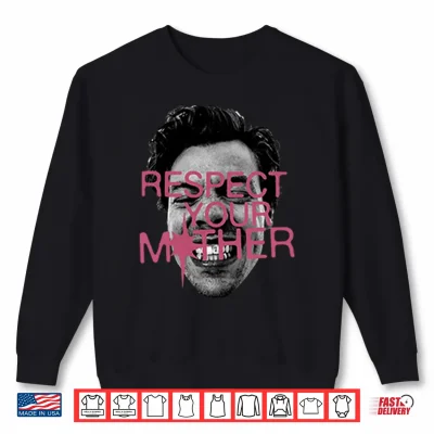 Sweatshirt Harry Styles Respect Your Mother Shirt