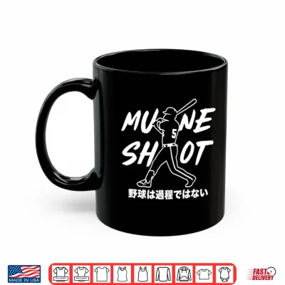 Mug Mune Shot Munetaka Murakami Shirt