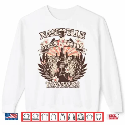 Sweatshirt Nashville Music City Tennessee Shirt