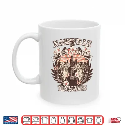 Mug Nashville Music City Tennessee Shirt