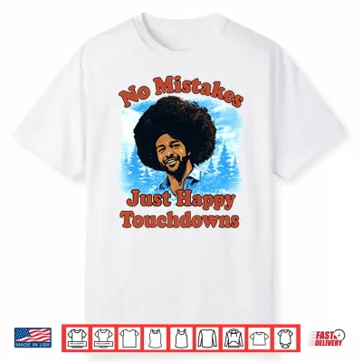 Rome Odunze No Mistakes Just Happy Touchdowns Shirt